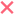×