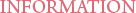 INFORMATION
